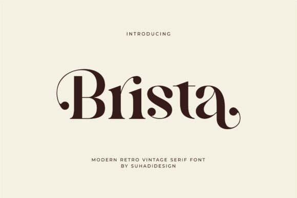 Brista: A Classy Font for Business