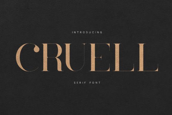 Cruell: A Luxurious Serif for Elegant Design