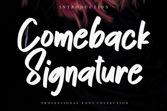 Elevate Editorial Design with the Comeback Signature Typeface
