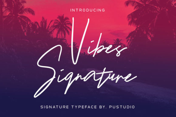 Elevate Your Brand with the Vibes Signature Typeface