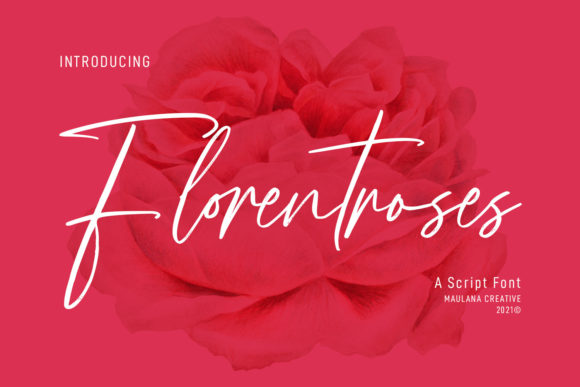 Florentroses Signature: A Delicate Script Font for Web Design