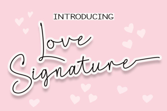 Love Signature: A Delicate Typeface for Polished Branding
