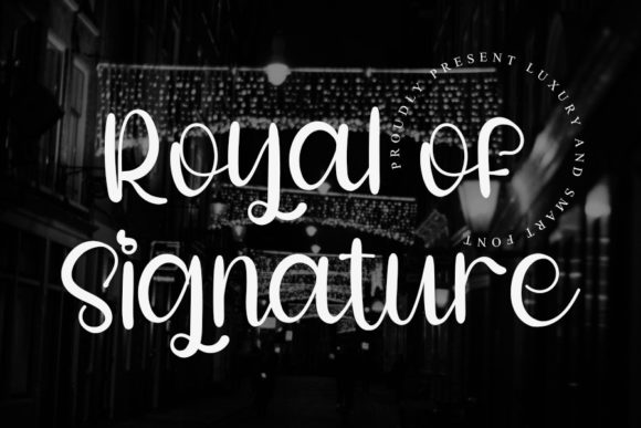 Royal of Signature: A Script Font for Modern Editorial Design