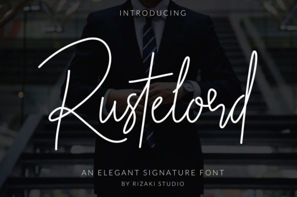 Rustelord Signature: The Delicate Script Font for Handmade Brands